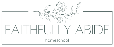 Faithfully Abide Homeschool